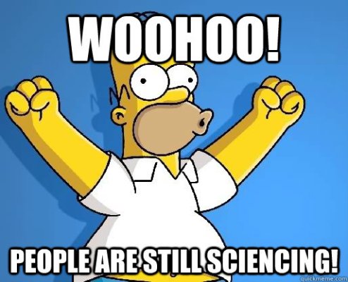 Homer Simpson People are still sciencing.jpg